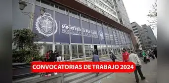 ¿Secundaria completa? Ministerio Público ofrece puestos de trabajo con sueldos de hasta S/8.000