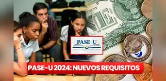 Pago del PASE-U 2024: el NUEVO REQUISITO que se debe cumplir para recibir la beca digital