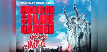 Jorge Luna y Ricardo Mendoza de 'Hablando huevadas' se presentan por primera vez en el Madison Square Garden Jorge Luna y Ricardo Mendoza de 'Hablando huevadas' se presentan por primera vez en el Madison Square Garden