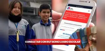 Bono Logro Escolar 2024, CONSULTAR CON EL RUT: ¿cómo saber si soy beneficiario y cuándo pagan?