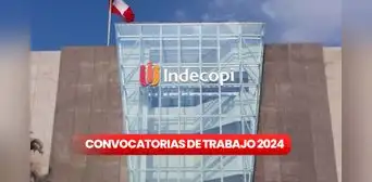 ¿Egresado, bachiller o titulado? Indecopi ofrece trabajo en Lima y Arequipa con sueldos de hasta S/11.000