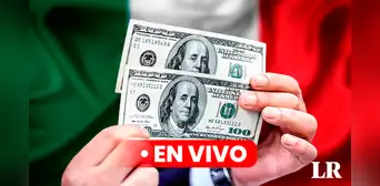 NUEVO Precio del DÓLAR en México HOY, sábado 31 de agosto: revisa el tipo de cambio en el Banco Azteca, BBVA, y otros