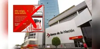 Banco de la Nación alerta sobre 5 modalidades de estafa: cómo reconocerlas Banco de la Nación alerta sobre 5 modalidades de estafa: cómo reconocerlas