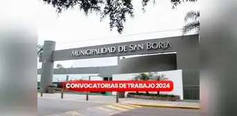 Municipalidad de San Borja anuncia NUEVOS puestos de trabajo con sueldos de hasta S/6.400: ¿cómo postular? Municipalidad de San Borja anuncia NUEVOS puestos de trabajo con sueldos de hasta S/6.400: ¿cómo postular?