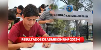 Resultados examen de admisión UNP 2025-I: mira AQUÍ la lista de ingresantes a Universidad Nacional de Piura Resultados examen de admisión UNP 2025-I: mira AQUÍ la lista de ingresantes a Universidad Nacional de Piura