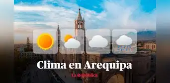 Clima en Arequipa, vía Senamhi: temperaturas máximas y mínimas por distritos este 1 de julio