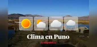 Clima en Puno, vía Senamhi: temperaturas máximas y mínimas por distritos este 30 de enero Clima en Puno, vía Senamhi: temperaturas máximas y mínimas por distritos este 30 de enero