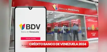 Banco de Venezuela 2024: aplica al CRÉDITO de 14.000 bolívares en sencillos pasos vía BDV Banco de Venezuela 2024: aplica al CRÉDITO de 14.000 bolívares en sencillos pasos vía BDV