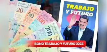 NUEVO BONO Trabajo y Futuro 2024 vía Sistema Patria: revisa el MONTO y accede al SUBSIDIO especial en Venezuela NUEVO BONO Trabajo y Futuro 2024 vía Sistema Patria: revisa el MONTO y accede al SUBSIDIO especial en Venezuela