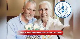 Jubilados y pensionados del CSS: NUEVO PAGO en octubre 2024 y calendario oficial del primer desembolso Jubilados y pensionados del CSS: NUEVO PAGO en octubre 2024 y calendario oficial del primer desembolso