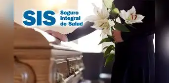 SIS 2024: si un afiliado fallece, ¿cuánto dinero reciben los familiares para cubrir sus gastos por sepelio?