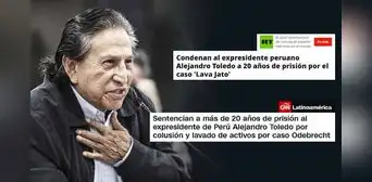 "El primer exmandatario aprisionado por 'Lava Jato'": así informó la prensa extranjera sentencia a Alejandro Toledo "El primer exmandatario aprisionado por 'Lava Jato'": así informó la prensa extranjera sentencia a Alejandro Toledo