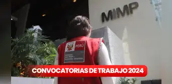 Ministerio de la Mujer abre convocatoria laboral con sueldos de hasta S/9.000: estos son los requisitos para postular Ministerio de la Mujer abre convocatoria laboral con sueldos de hasta S/9.000: estos son los requisitos para postular