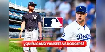 ¿Quién ganó Yankees vs. Dodgers HOY? Revisa cómo quedó el juego 1 de la Serie Mundial MLB 2024