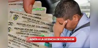 Dile ADIÓS a tu licencia de conducción si no cumples con este importante requisito OBLIGATORIO en Colombia Dile ADIÓS a tu licencia de conducción si no cumples con este importante requisito OBLIGATORIO en Colombia