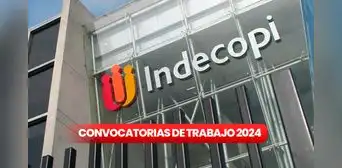 ¿Eres egresado o bachiller? Indecopi abre convocatoria de trabajo en Lima y provincias con sueldos de hasta S/12.500 ¿Eres egresado o bachiller? Indecopi abre convocatoria de trabajo en Lima y provincias con sueldos de hasta S/12.500