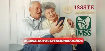 PAGO de AGUINALDO para pensionados del IMSS e ISSSTE 2024: calendario de fechas de pago oficiales y MONTOS confirmados en noviembre
