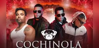 'Cochinola': Anuncian cartel con populares figuras de música urbana 'Cochinola': Anuncian cartel con populares figuras de música urbana