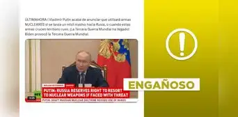 Este anuncio de Vladimir Putin sobre el uso de armas nucleares no es de noviembre de 2024