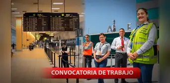 Convocatoria laboral en el nuevo Aeropuerto Jorge Chávez para personas con secundaria completa o tituladas: revisa los requisitos