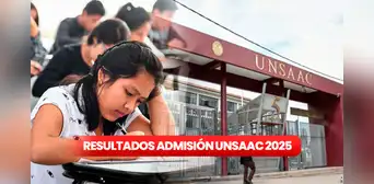 Resultados UNSAAC examen de admisión primera oportunidad 2025: mira AQUÍ la lista de ingresantes Resultados UNSAAC examen de admisión primera oportunidad 2025: mira AQUÍ la lista de ingresantes