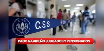 Bono Navideño CSS 2024: conoce la excelente noticia para los jubilados y pensionados en Panamá Bono Navideño CSS 2024: conoce la excelente noticia para los jubilados y pensionados en Panamá