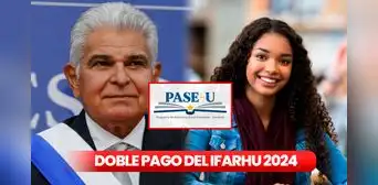 Doble pago de IFARHU 2024: descubre si te toca cobrar el beneficio con el PASE-U en diciembre Doble pago de IFARHU 2024: descubre si te toca cobrar el beneficio con el PASE-U en diciembre
