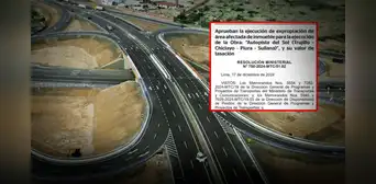 Nueva Autopista del Sol unirá Trujillo, Chiclayo y Piura: aprueban expropiación de terreno valorizado en casi S/100.000