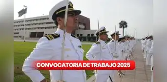 Marina de Guerra del Perú anuncia convocatoria de trabajo CAS 2025 con sueldos de hasta S/6.914: revisa cómo postular