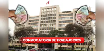 Ministerio de Trabajo abre convocatoria laboral con sueldos de hasta S/15.600 en Lima: ¿cuáles son los requisitos? Ministerio de Trabajo abre convocatoria laboral con sueldos de hasta S/15.600 en Lima: ¿cuáles son los requisitos?