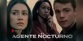 Lista completa de actores y personajes de 'El agente nocturno temporada 2': ¿quién es quién en la exitosa serie de Netflix? Lista completa de actores y personajes de 'El agente nocturno temporada 2': ¿quién es quién en la exitosa serie de Netflix?