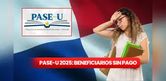 Tercer pago PASE-U 2025 de Ifarhu: estos son los estudiantes que no recibirían el beneficio atrasado próximo a pagar