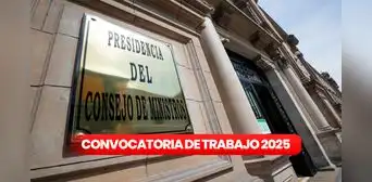 PCM ofrece nueva convocatoria de trabajo con sueldos de hasta S/14.000: hay vacantes para egresados, técnicos y titulados