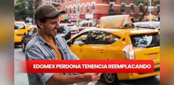 Edomex ofrece condonar deudas de tenencia a quienes realicen el reemplacamiento de sus vehículos hasta el 31 de marzo del 2025 Edomex ofrece condonar deudas de tenencia a quienes realicen el reemplacamiento de sus vehículos hasta el 31 de marzo del 2025