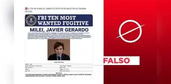 Es falso este afiche del FBI que muestra a Javier Milei como uno de los 10 fugitivos más buscados Es falso este afiche del FBI que muestra a Javier Milei como uno de los 10 fugitivos más buscados