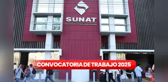 La Sunat abre convocatoria laboral para personas con secundaria completa, egresados y otros perfiles: postula a sueldos de hasta S/11.000 La Sunat abre convocatoria laboral para personas con secundaria completa, egresados y otros perfiles: postula a sueldos de hasta S/11.000
