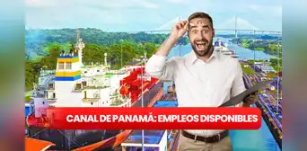 ¡Buenas noticias! Cuarto Puente sobre el Canal de Panamá lanza convocatoria de empleo, conoce las vacantes disponibles