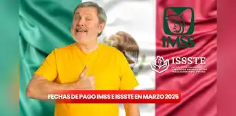 Confirman fecha de pago de la pensión IMSS e ISSSTE en marzo 2025: calendario oficial para adultos mayores en México