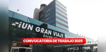 Aeropuerto Jorge Chávez lanza nueva convocatoria de trabajo para personas con secundaria completa, universitarios y más: estos son los requisitos Aeropuerto Jorge Chávez lanza nueva convocatoria de trabajo para personas con secundaria completa, universitarios y más: estos son los requisitos