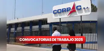 Corpac abre convocatoria de trabajo en marzo de 2025 con sueldos desde S/2.090 en estos puestos laborales: así puedes postular Corpac abre convocatoria de trabajo en marzo de 2025 con sueldos desde S/2.090 en estos puestos laborales: así puedes postular