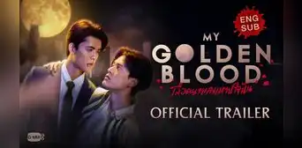 ‘My Golden Blood’: dónde ver la serie tailandesa BL de vampiros en español online