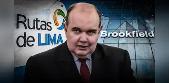 Brookfield demanda al estado peruano por presunta expropiación de activos en Rutas de Lima ordenada por Rafael López Aliaga Brookfield demanda al estado peruano por presunta expropiación de activos en Rutas de Lima ordenada por Rafael López Aliaga