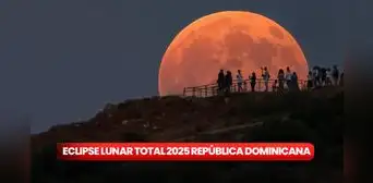 'Luna de sangre' 2025: a qué hora fue el eclipse lunar total en República Dominicana y recomendaciones de la NASA 'Luna de sangre' 2025: a qué hora fue el eclipse lunar total en República Dominicana y recomendaciones de la NASA
