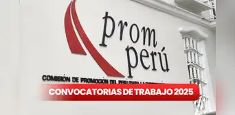 PromPerú lanza convocatoria de trabajo en marzo con sueldos de hasta S/12.000 en Amazonas, Lima y Tumbes, ¿qué perfiles están solicitando en 2025? PromPerú lanza convocatoria de trabajo en marzo con sueldos de hasta S/12.000 en Amazonas, Lima y Tumbes, ¿qué perfiles están solicitando en 2025?