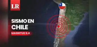 Fuerte Sismo de magnitud 6.4 remeció el sur de Diego de Almagro, Chile, según CSN