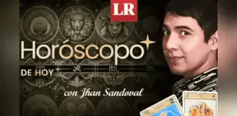 ➤ Descubre tu HORÓSCOPO DE HOY: qué te deparan los astros este 24 de junio, según Jhan Sandoval ➤ Descubre tu HORÓSCOPO DE HOY: qué te deparan los astros este 24 de junio, según Jhan Sandoval