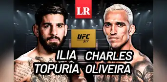 ¿A qué hora pelea Ilia Topuria vs Charles Oliveira EN VIVO HOY y en qué canal ver? Comenzaron las estelares del UFC 317