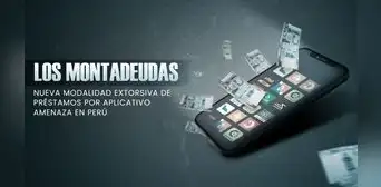 Policía y fiscalía tras apps de préstamos rápidos que roban información para chantajear Policía y fiscalía tras apps de préstamos rápidos que roban información para chantajear