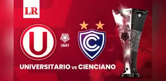 VER Universitario vs Cienciano EN VIVO: a qué hora juegan y dónde ver por TV ONLINE la fecha 2 del Torneo Clausura