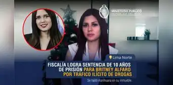 Sentencian a Britney Alfaro, exconductora de 'Bingo Hot', a 10 años de prisión por tráfico ilícito de drogas Sentencian a Britney Alfaro, exconductora de 'Bingo Hot', a 10 años de prisión por tráfico ilícito de drogas